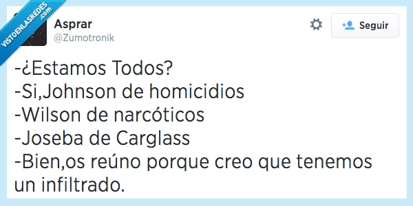 reunion,infiltrado,carglass,joseba,narcoticos,policia,homicidios,todos