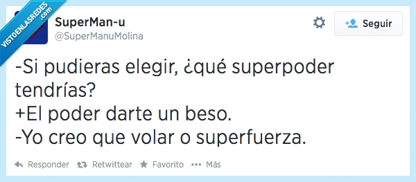 superpoder,volar,fuerza,beso,dar,calabazas,indirecta,superfuerza