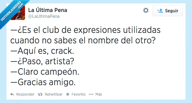 club,expresion,recordar,olvidar,nombre,alguien,amigo,crack,artista,campeon,claro