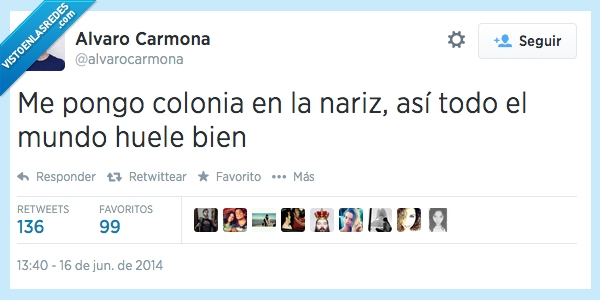 colonia en la nariz,peste,tapar,todo,mundo,huele,bien