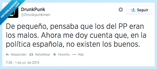 tuit,infancia,de pequeño,PP,corrupcion,malos,buenos,española,politica