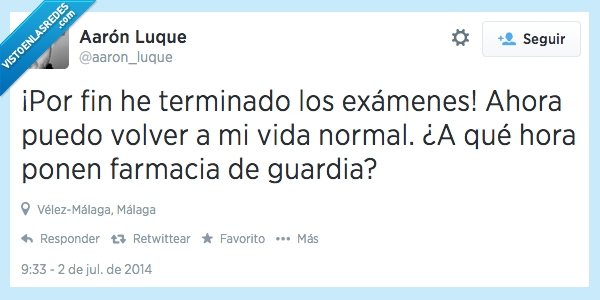 exámenes,farmacia de guardia,tiempo,terminar,acabar,concha cuetos petándolo increíble