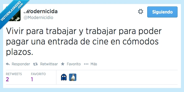 vivir,trabajar,cine,entrada,cómodos,plazos