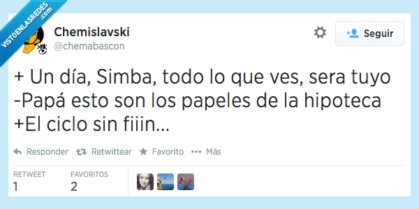 ciclo sin fin,papeles,el rey leon,padre,hipoteca,fin,ciclo,mufasa,Simba