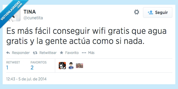 wifi,gratis,agua,gente,twitter,españa