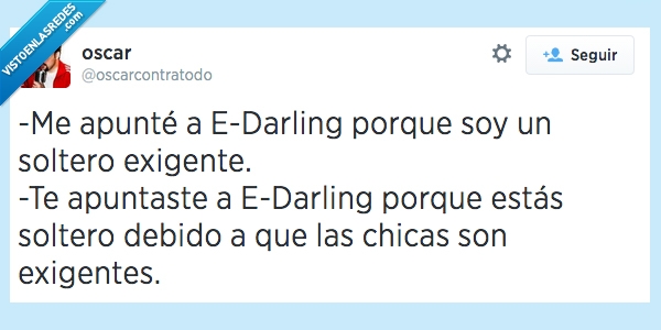 ellas,mentira,exigentes,solteros,edarling,ligar,apuntarse