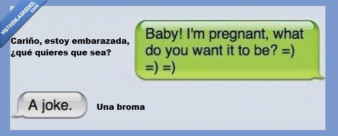 conversación,embarazada,broma,susto,quieres,sea,que
