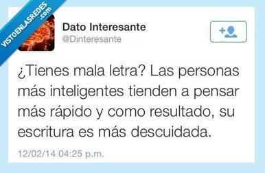 pensar,letra,Inteligencia,rapido,mala,Escritura,Mala Ortografía,Descuidado