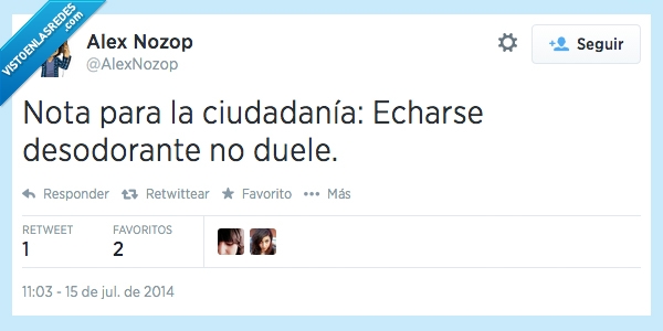 desodorante,no,duele,nota,alex,nozop,olor,peste,dolor,sobaco