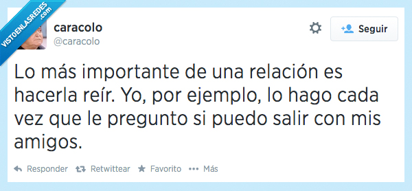 controladora,amigos,salir,preguntar,yo,reir,hacer,relacion,importante