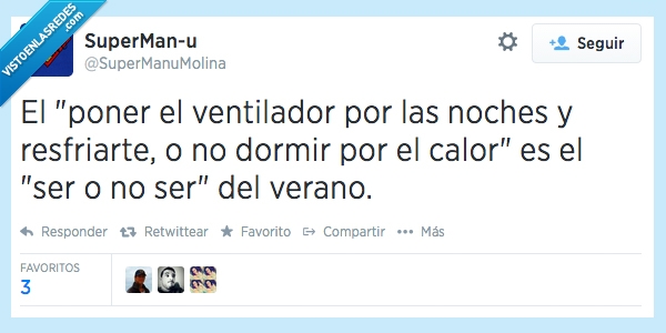 dormir,calor,ventilador,verano,ser o no ser,resfriado