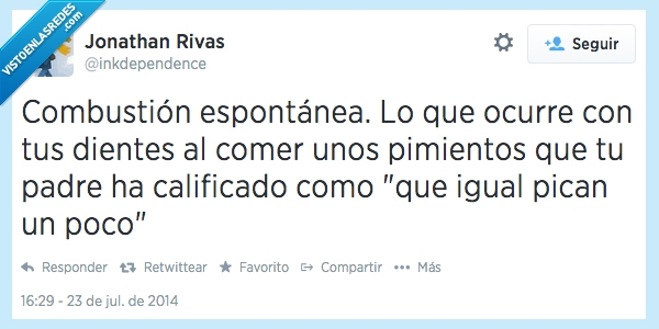 combustion espontanea,fuego,poco,pican,picar,pica,padre,picante,comida