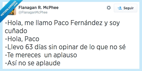cuñado,reunión,aplauso,aplaude,aplaudir,anonimo,opinar,se,saber