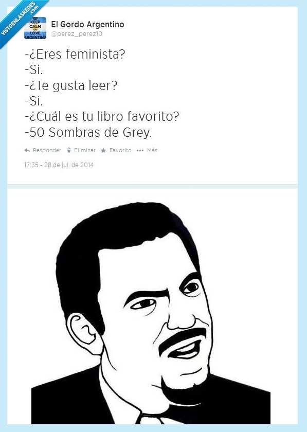 50 sombras de grey,twitter,@perez_perez10,feministas,libros,50 sombras,grey,chiste
