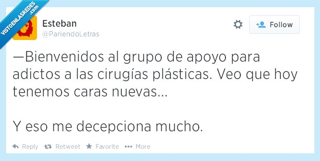 twitter,decpecionar,cirugias,caras,apoyo,adictos