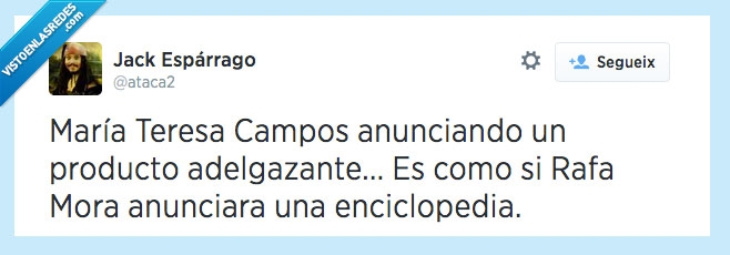 publicidad,rafa mora,Maria Teresa,adelgazar