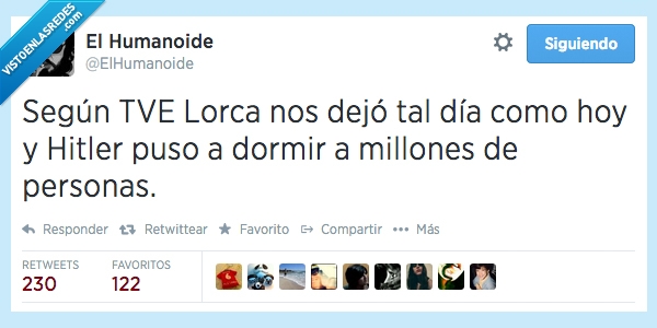 Lorca,Hitler,TVE,Millones,Personas,matar,dejo,dejar,asesinar,facha