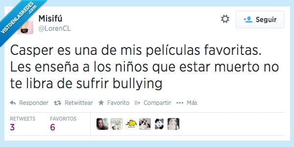 casper,pelicula,favorita,enseña,niños,bullying,morir,muerto,librar