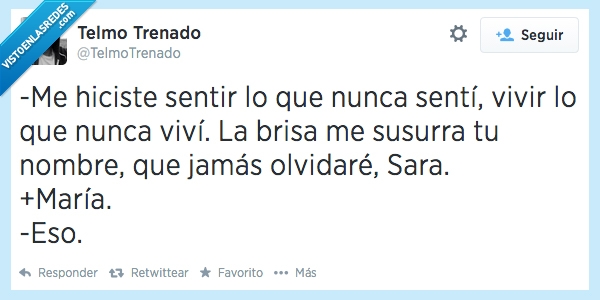 mentiroso,equivocar,eso,maria,laura,error,sara,nombre,enamorado,sentir,amor,mentira