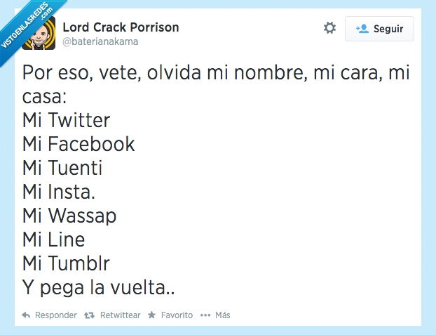 casa,cara,nombre,olvida,twitter,facebook,insta,tumblr,redes sociales,borrar,pimpinela,vuelta