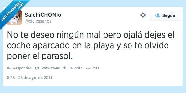 parasol,playa,coche,dejar,calor,arder,caliente,fuego,asar,mal,deseo