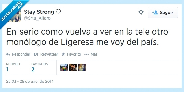 sin gracia ninguna,malo,pais,voy,ligeresa,monologo