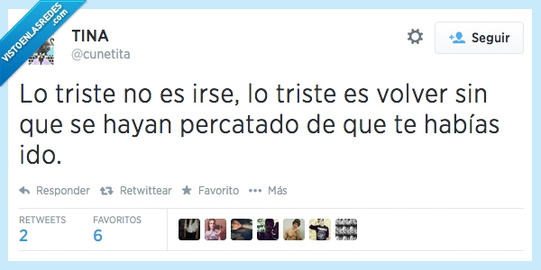 percatarse,darse cuenta,gente,ir,volver,tweet,vida,twitter,triste,percatado