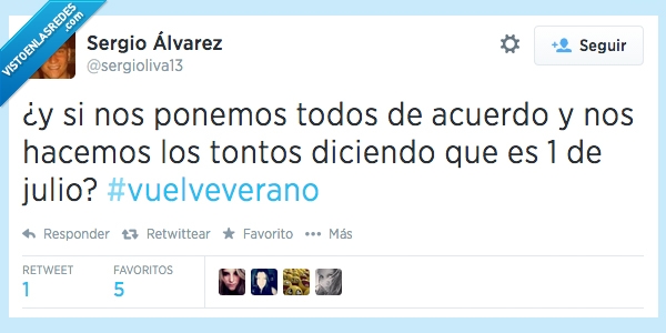 nos hacemos los tontos,vuelv erano,organizados,vuelta verano