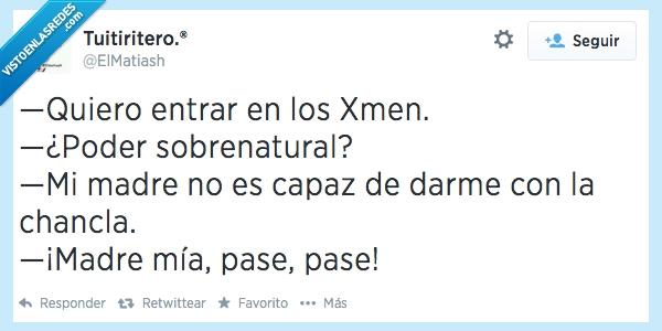 dar,Madre,Poder,Sobrenatural,Chancla,mover,superpoder