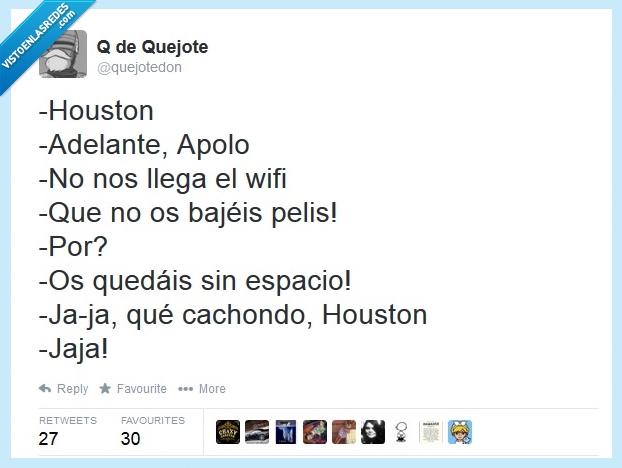 Houston,Twitter,Wifi,Humor,espacio,nave,espacial,bajeis,bajar,pelis
