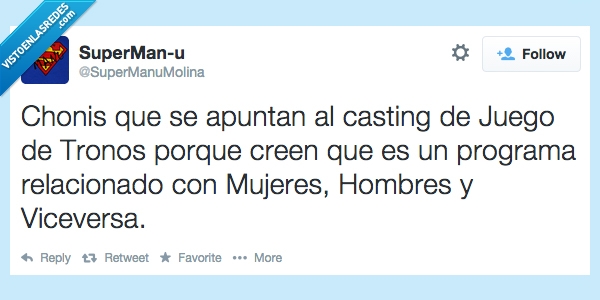 hombres mujeres y viceversa,juego de tronos,tronistas,chonis,casting