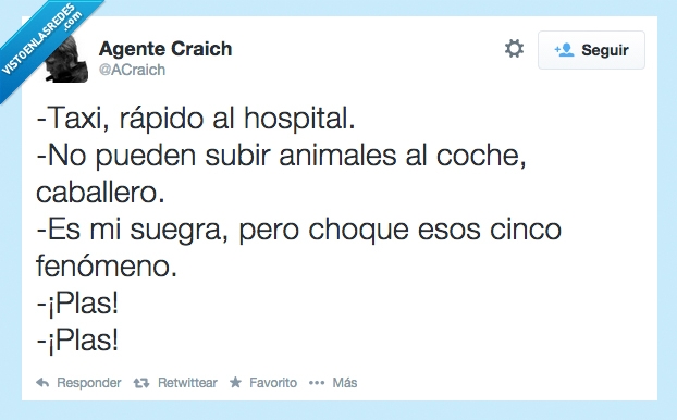 subir,fenomeno,cinco,choque,animales,chiste,suegra,taxi,no aceptar