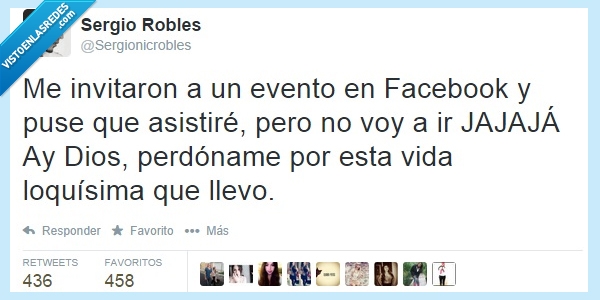 invitar,evento,facebook,asistir,no asistiré,vida,loca,loquisima