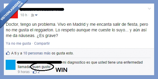 diagnostico,musica,enfermedad,doctor,buen gusto,reggaeton