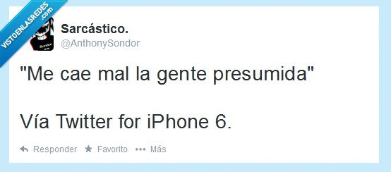 iphone6,indirectas,gente,presumidos
