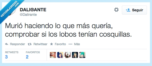 morir,lo que más quería,dalirante,lobos,cosquillas