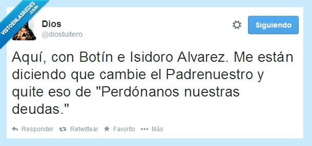 Botín,Alvarez,deudas,Padrenuestro,Isidro,Dios
