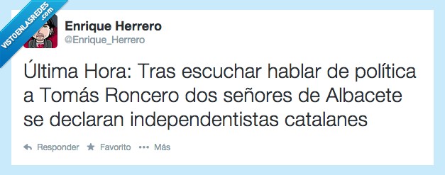Tomás Roncero,Cataluña,independencia