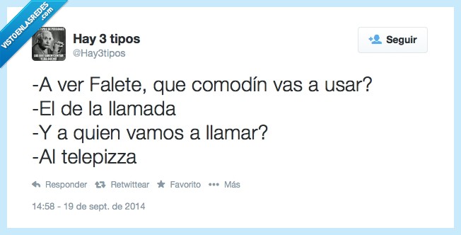 jugar,telepizza,comodín,falete,llamada,comida