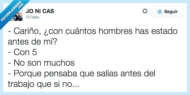 antes,temprano,pronto,volver,trabajo,hombres,cuernos,cariño