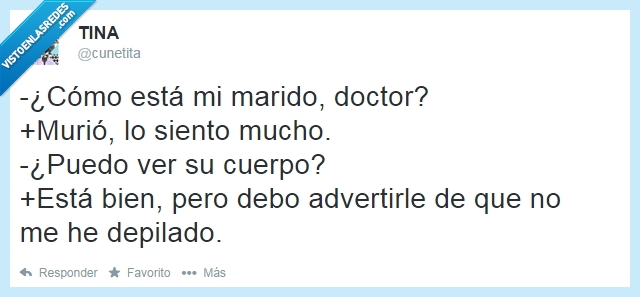 depilado,cuerpo,ver,puedo,doctor,hombre,mujer,amor,twitter,humor