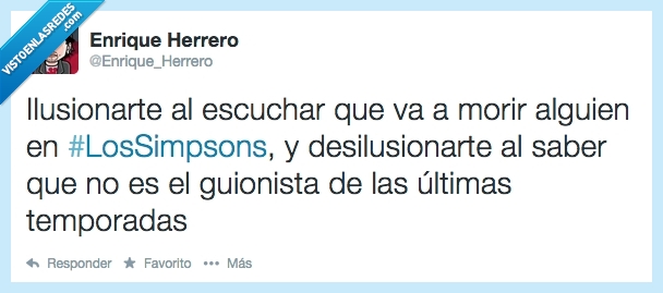 los simpson,guionista,personaje muerto,ultimas,temporadas,malas,peores,pesimas,triste,morir