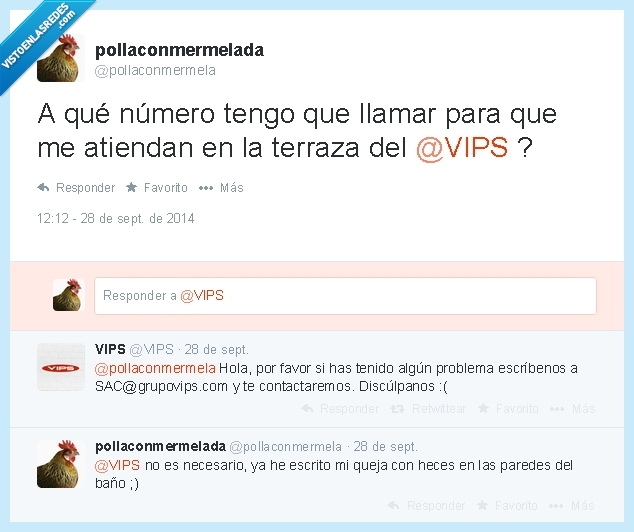 esribir,quejas,cliente descontento,vips,pared,heces,baño