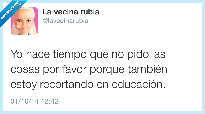 por favor,pedir,rubias,humor,politica,recortes