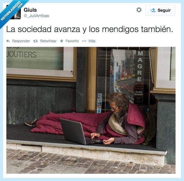 sociedad,avanza,mendigo,homeless,tambien,calle,pobre,ordenador,portatil,manta