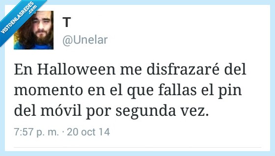 halloween,miedo,disfraz,momento,fallas,fallar,pin,movil,segunda vez