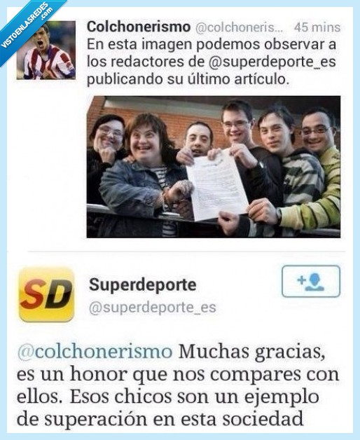 responde,Atlético de Madrid,Superdeporte,elegante,insultar,sindrome de down,gracias,honor,superacion,redaccion,articulo