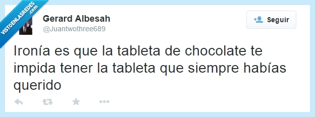 chocolate,ironía,tableta,impida,impedir,tener,comer,gordo