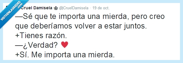 volver,cortar,poco,importar,twitter,zas en toda la boca,amor,razon,juntos,ex