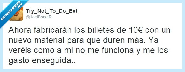 billetes,10,euros,durar,material,mas,gastar,igual
